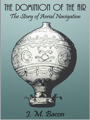 cover image of The Dominion of the Air